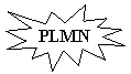 Explosion 1: PLMN