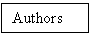 Text Box: Authors

