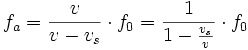 f_a = frac cdot f_0 = frac}cdot f_0