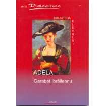 Carti   ADELA, Ibraileanu Garabet, DACIA