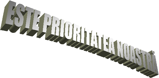 ESTE PRIORITATEA NOASTRA
