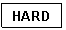 Text Box: HARD