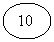 Oval: 10