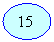 Oval: 15