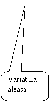 Rounded Rectangular Callout: Variabila aleasa