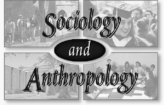 Department of Sociology and Anthropology