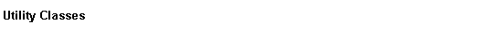 Text Box: Utility Classes