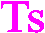 Ts