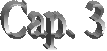 Cap. 3