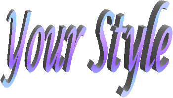 Your Style
