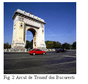 Text Box:  
Fig. 2 Arcul de Triumf din Bucuresti
